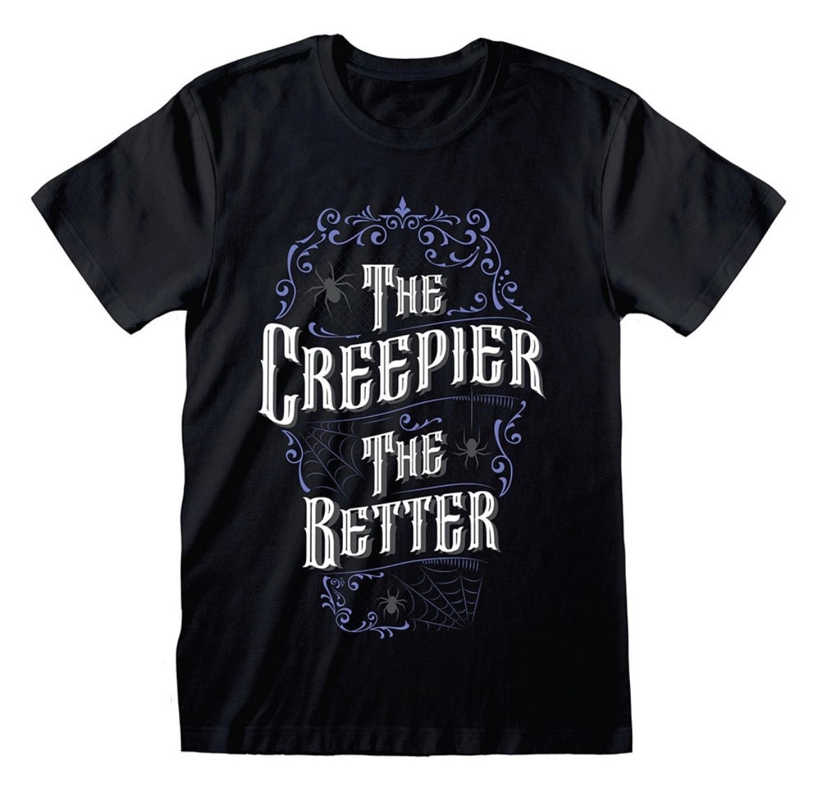 The creepier the better Tshirt
